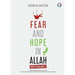 Fear and Hope in Allah: How to Balance?
