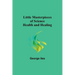 Little Masterpieces of Science: Health and Healing