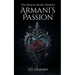 The Black Heart Diaries: Armani's Passion