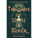 Threads of Saint and Sever