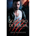 Scontro di Magia: Paranormal Romance