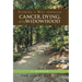 Finding a Way through Cancer, Dying, and Widowhood: A Memoir