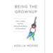 Being the Grownup: Love, Limits, and the Natural Authority of Parenthood