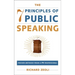 The 7 Principles of Public Speaking: Proven Methods from a PR Professional