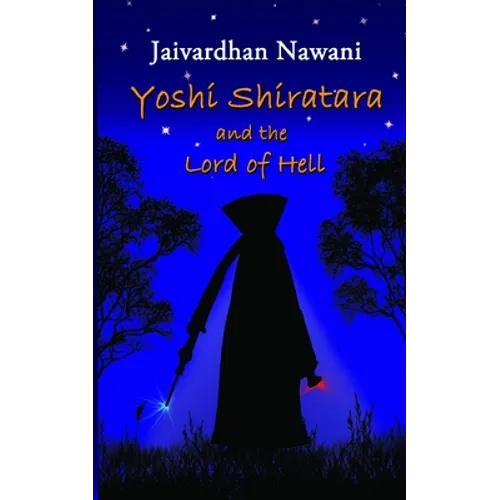 Yoshi Shiratara and the Lord of Hell