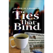Ties That Bind