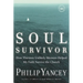 Soul Survivor: How Thirteen Unlikely Mentors Helped My Faith Survive the Church