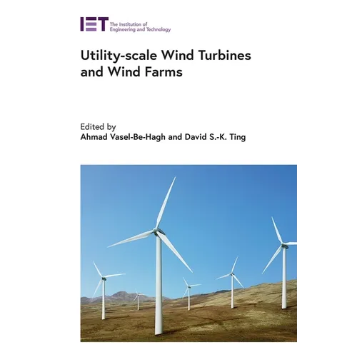 Utility-Scale Wind Turbines and Wind Farms