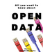 Open Data: All You Want To Know About Open Data