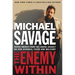 The Enemy Within: Saving America from the Liberal Assault on Our Churches, Schools, and Military