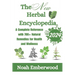 The New Herbal Encyclopedia: A Complete Reference with 700+ Natural Remedies for Health and Wellness