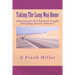 Taking The Long Way Home: Adventures of A Retired Couple Bicycling Across America