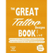 The Great Tattoo Designs Book Vol.2 L-Z: Experience 2220 Unique and Original Tattoos in High-Quality: An Ideal tattoo resource for artists, apprentice