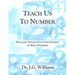 Teach Us To Number - English: Williams' Exhaustive Concordance of Bible Numbers