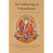 The Gathering of Vidyadharas: Text and Commentaries on the Rigdzin D pa