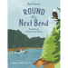 ROUND the Next Bend: An adventure ending at Lake Sebago