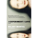 An Experiment in Love