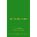 Thresholds: Studied Liminality