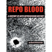 Repo Blood: A Century of Auto Repossession History