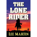The Lone Rider