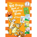 The Big Orange Book of Beginner Books: The Shape of Me and Other Stuff; Ten Apples Up on Top!; Marvin K. Mooney Will You Please Go Now?; Hooper Humper