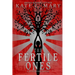 The Fertile Ones: A Dystopian Novel