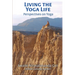 Living the Yoga Life: Perspectives on Yoga