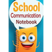 School Communication Notebook: A Parent - Teacher daily communication book with child input. In UK English.