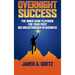 Overnight Success: The Inner Game Playbook for Your First Big Breakthrough in Business