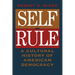 Self-Rule: A Cultural History of American Democracy