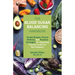 The Blood Sugar Balancing Handbook: Simple Recipes, Proven Methods, and Practical Strategies for Improving Glucose Levels for Non-Diabetics