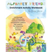 Alphabet Friends Enrichment Activity Worksheets: Enriched Learning with Creative Arts & Crafts, Games & Roleplay, Real Life Math, and Language Arts