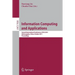Information Computing and Applications: Second International Conference, Icica 2011, Qinhuangdao, China, October 28-31, 2011, Proceedings