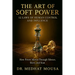 The Art of Soft Power: 12 Laws of Human Control and Influence