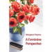 A Feminine Perspective