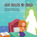 God Holds My Hand