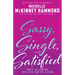 Sassy, Single, and Satisfied: Keys to Loving the Life You're Living