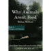 Why Animals Aren't Food, Book 2: Pathogens & Pollutants