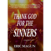 Thank God For The Sinners-A Rick Price Novel (HC)