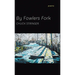 By Fowlers Fork