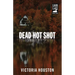 Dead Hot Shot