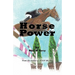 Horse Power
