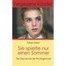 Sie spielte nur einen Sommer: Die Geschichte der Pia Degermark
