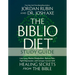 The Biblio Diet Study Guide: Live Long, Master Metabolism, Reduce Pain, Fight Depression, and Conquer Cancer with Healing Secrets from the Bible