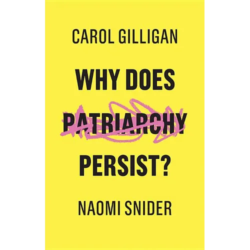 Why Does Patriarchy Persist?