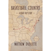 Basketball Country: A Road Trip Story