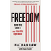 Freedom: How We Lose It and How We Fight Back