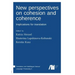 New perspectives on cohesion and coherence