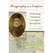 Biography of an Empire: Governing Ottomans in an Age of Revolution