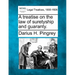 A treatise on the law of suretyship and guaranty.
